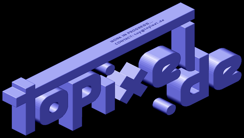 topixel.de - WORK IN PROGRESS